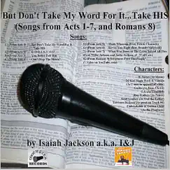 But Don't Take My Word for It...Take His by Isaiah Jackson album reviews, ratings, credits