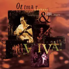 Viva! by Luna Negra & Ottmar Liebert album reviews, ratings, credits