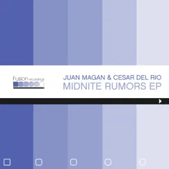 Midnite Rumors - Single by Juan Magán & Cesar del Rio album reviews, ratings, credits