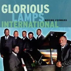Moving Forward by Glorious Lamps International album reviews, ratings, credits