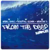 From the Deep Sampler - EP album lyrics, reviews, download