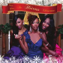 Once Upon an Heiress Christmas - Single by Heiress album reviews, ratings, credits