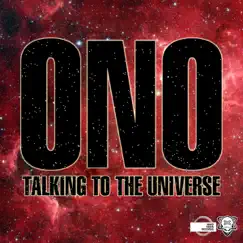 Talking To The Universe (feat. Yoko Ono) [Remixes Part 3] by Ono album reviews, ratings, credits