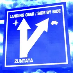 Landing Gear / Side By Side by ZUNTATA album reviews, ratings, credits