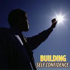 Using Affirmations to Develop Self-Confidence Song Lyrics