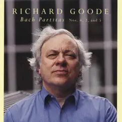 Bach Partitas: Nos. 4, 2 & 5 by Richard Goode album reviews, ratings, credits