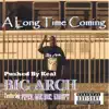 A Long Time Coming album lyrics, reviews, download