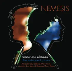 Number One In Heaven (The Extended Remixes) - EP by Nemesis Rising album reviews, ratings, credits