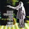 Good Enough for You album lyrics, reviews, download