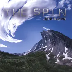 The Spin by Jeff Saxon album reviews, ratings, credits