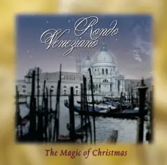 The Magic of Christmas by Rondò Veneziano album reviews, ratings, credits