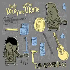 The Mystery Inch by Damien O'Kane & David Kosky album reviews, ratings, credits