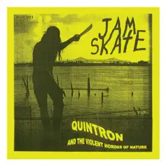 Jamskate - EP by Quintron album reviews, ratings, credits
