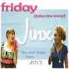 Jinx Influences - EP album lyrics, reviews, download