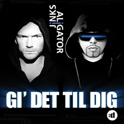 Gi' Det Til Dig (feat. Jinks) [Svenstrup & Vendelboe Dub] Song Lyrics