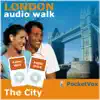 Audio Walk : London - A Walk In the Heart of the City album lyrics, reviews, download