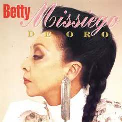De Oro by Betty Missiego album reviews, ratings, credits