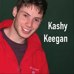 Kashy Keegan by Kashy Keegan album reviews, ratings, credits