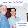 Happy Happy Fun Fun Fun!!! album lyrics, reviews, download