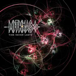 Time Never Lasts - EP by Mithras album reviews, ratings, credits