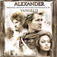 Eternal Alexander (Original Motion Picture Soundtrack) - Single by Vangelis album reviews, ratings, credits