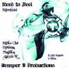 Need to Feel (feat. Jay Roacher & Rizza) [Majika Remix] song lyrics