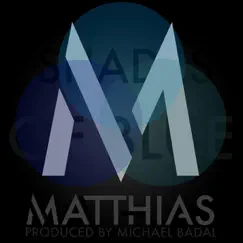 Shades of Blue - Single by Matthias album reviews, ratings, credits