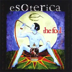 The Fool (Special Edition) by Esoterica album reviews, ratings, credits