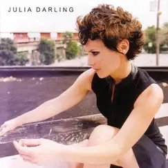 Julia Darling by Julia Darling album reviews, ratings, credits
