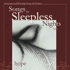 Songs for Sleepless Nights, Vol. 3: Hope by Kim Costanza album reviews, ratings, credits