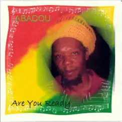 Are You Ready by Abadou album reviews, ratings, credits