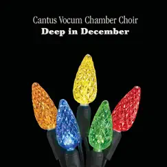 Deep In December by Cantus Vocum Chamber Choir album reviews, ratings, credits