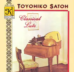 Bach: Lute Partita - Visée: Gigue and Double de la Gigue - Weiss: Lute Sonata by Toyohiko Satoh album reviews, ratings, credits