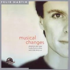 Musical Changes by Felix Martin album reviews, ratings, credits