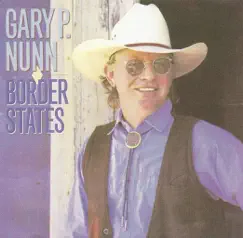Border States by Gary P. Nunn album reviews, ratings, credits
