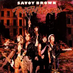 Rock 'n' Roll Warriors by Savoy Brown album reviews, ratings, credits