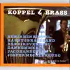 Koppel & Brass album lyrics, reviews, download