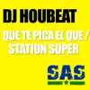Que Te Pica El Que / Station Super album lyrics, reviews, download