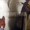 Carnivore album lyrics, reviews, download