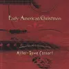 Early American Christmas album lyrics, reviews, download