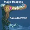 Magic Happens album lyrics, reviews, download