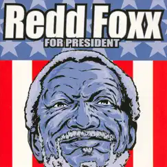 For President by Redd Foxx album reviews, ratings, credits