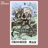 Crooked Man album lyrics, reviews, download