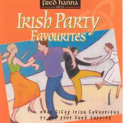 If You're Irish Come Into The Parlour/With Me Shillelagh Under My Arm/Eileen Og/Oul Lammas Fair/Garden Where... Song Lyrics