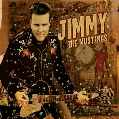 Jimmy and the Mustangs by Jimmy & The Mustangs album reviews, ratings, credits