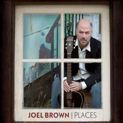 Places by Joel Brown album reviews, ratings, credits