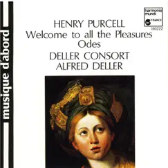 Purcell: Welcome to All the Pleasures by Deller Consort & Alfred Deller album reviews, ratings, credits