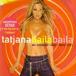 Baila Baila - Single by Tatjana album reviews, ratings, credits