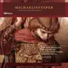 Michaelisvesper Mit Werken Von Michael Praetorius album lyrics, reviews, download