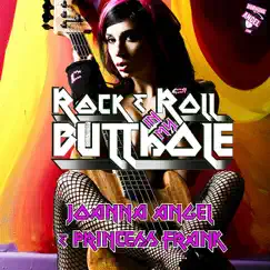 Rock and Roll In Your Butthole - Single by Joanna Angel album reviews, ratings, credits